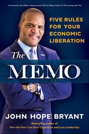 The Memo : Five Rules for Your Economic Liberation cover image