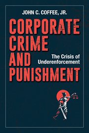 Corporate Crime and Punishment cover image