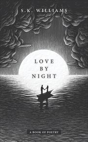 Love by Night : A Book of Poetry cover image