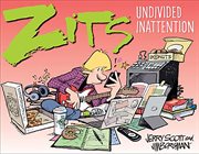 Zits. Undivided Inattention cover image