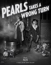 Pearls Before Swine: Pearls Takes a Wrong Turn cover image