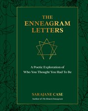 The Enneagram Letters : A Poetic Exploration of Who You Thought You Had to Be cover image