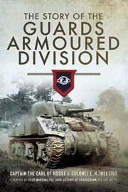 The story of the guards armoured division cover image