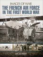 The French Air Force in the First World War cover image