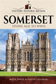 Somerset : Stone Age to WWII cover image