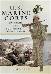 U.S. Marine Corps uniforms & equipment in World War II cover image