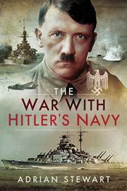 The war with Hitler's Navy cover image
