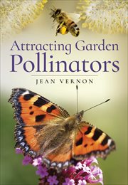 Attracting Garden Pollinators cover image