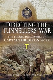 Directing the tunnellers' war cover image
