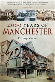 2,000 years of Manchester cover image