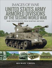 United states army armored divisions of the second world war cover image