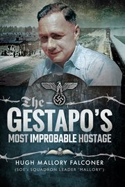 The gestapo's most improbable hostage cover image