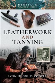 Leatherwork and tanning cover image