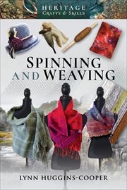 Spinning and weaving cover image
