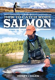 How to catch more salmon cover image