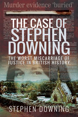 Cover image for The Case of Stephen Downing