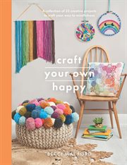 Craft your own happy cover image