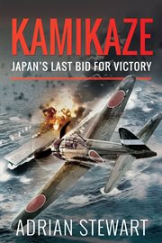 Kamikaze : Japan's last bid for victory cover image