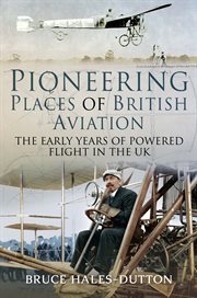 Pioneering places of British aviation cover image