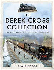 The Derek Cross Collection : The Southern in Transition 1946–1966 cover image