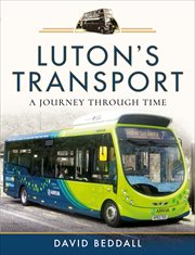 Luton's Transport : A Journey Through Time cover image