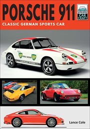 Porsche 911 : classic German sports car cover image