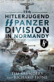12TH HITLERJUGEND SS PANZER DIVISION IN NORMANDY cover image