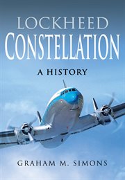 LOCKHEED CONSTELLATION : a history cover image