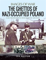 The ghettos of Nazi-occupied Poland cover image