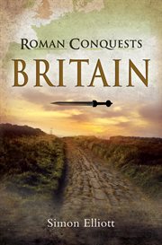 Roman conquests: britain cover image