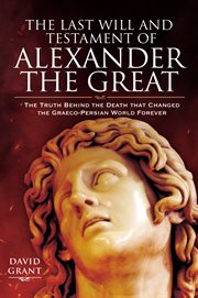 The last will and testament of alexander the great cover image