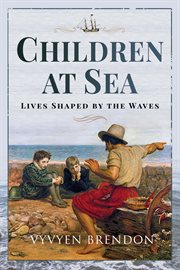 Children at sea. Lives Shaped by the Waves cover image