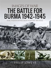 The battle for Burma, 1942-1945 cover image