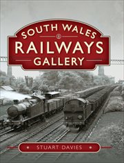 South Wales Railways Gallery cover image