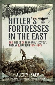 Hitler's Fortresses in the East cover image