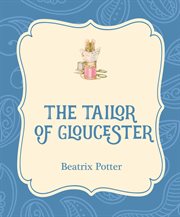 The Tailor of Gloucester cover image