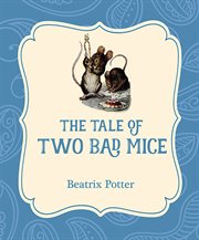 The Tale of Two Bad Mice cover image