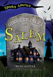 The Ghostly Tales of Salem cover image
