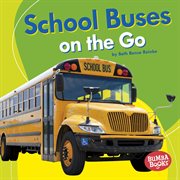School buses on the go cover image