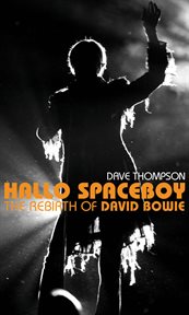 Hallo spaceboy : the rebirth of David Bowie cover image