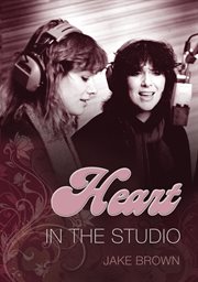 Heart : in the studio cover image