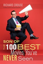 Son of The 100 best movies you've never seen cover image