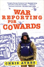 War reporting for cowards cover image