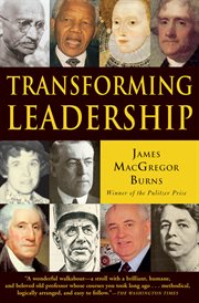 Transforming leadership : the new pursuit of happiness cover image