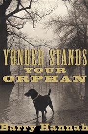 Yonder stands your orphan cover image