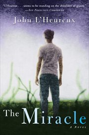 The miracle : a novel cover image