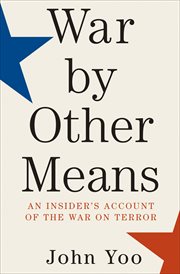 War by other means : an insider's account of the war on terror cover image