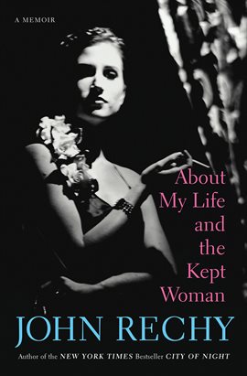 Cover image for About My Life and the Kept Woman