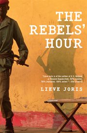 The Rebels' hour cover image