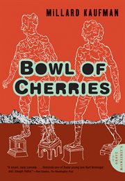 Bowl of cherries : a novel cover image